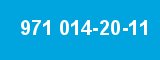 971 014-20-11 971 014-20-11